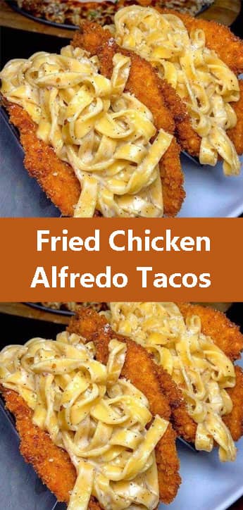 Fried Chicken Alfredo Tacos 