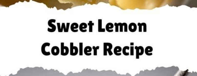 Magic Lemon Cobbler
