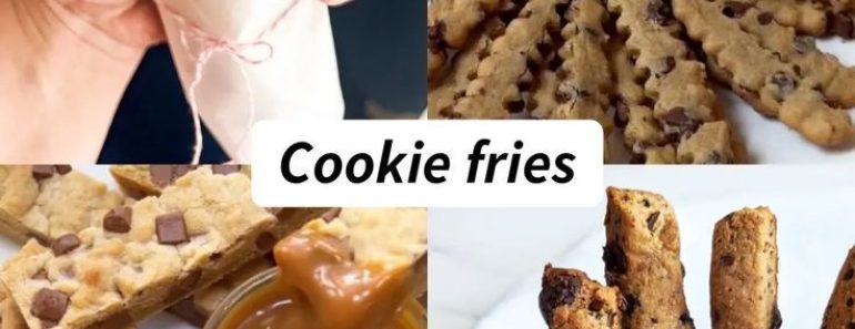 cookie fries