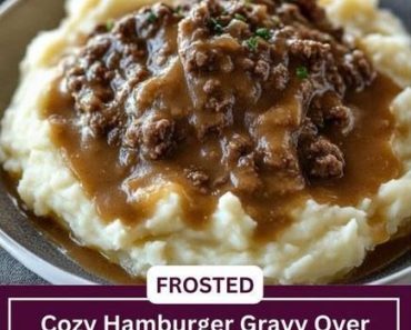 Cozy Hamburger Gravy Over Mashed Potatoes