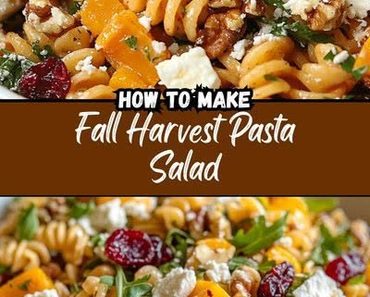 Fall Harvest Pasta Salad: A Delicious Autumn Recipe
